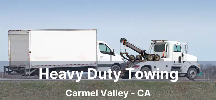 Heavy Duty Towing Carmel Valley - CA
