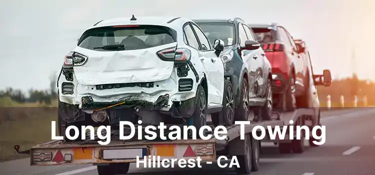 Long Distance Towing Hillcrest - CA