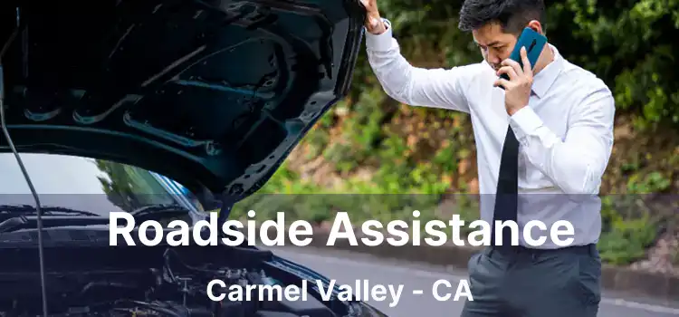 Roadside Assistance Carmel Valley - CA