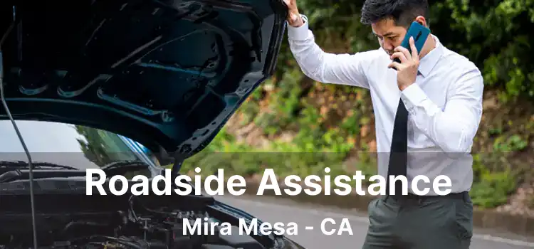 Roadside Assistance Mira Mesa - CA