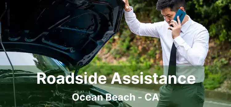 Roadside Assistance Ocean Beach - CA