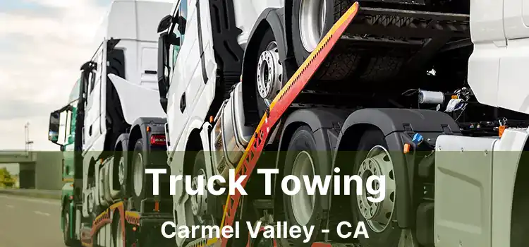 Truck Towing Carmel Valley - CA
