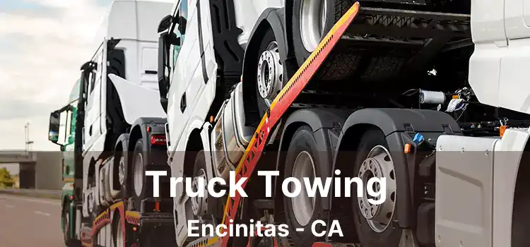 Truck Towing Encinitas - CA