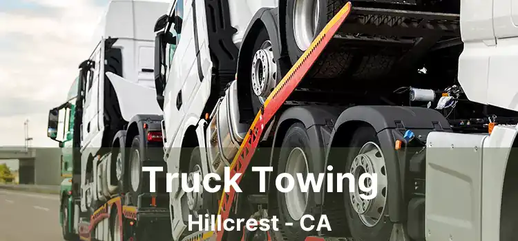 Truck Towing Hillcrest - CA
