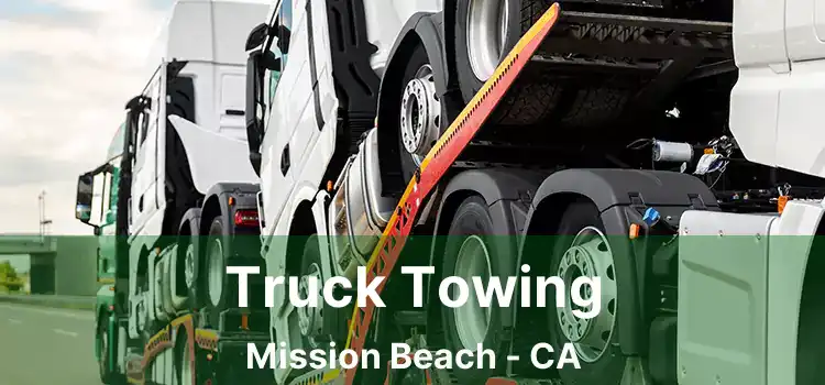 Truck Towing Mission Beach - CA