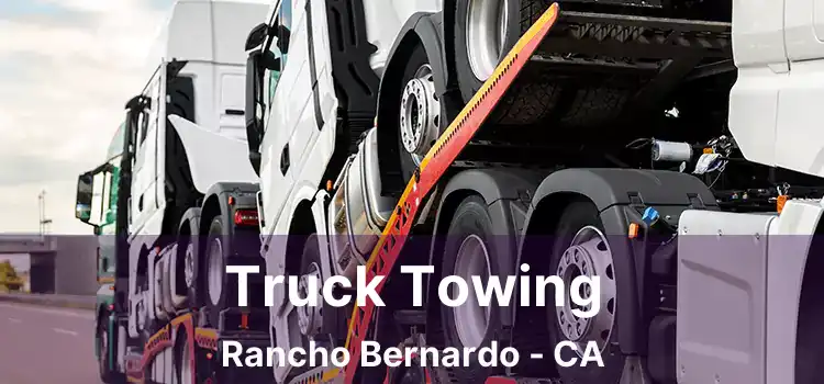Truck Towing Rancho Bernardo - CA