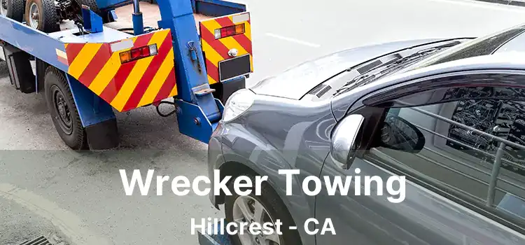Wrecker Towing Hillcrest - CA